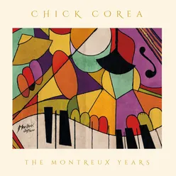 Chick Corea: The Montreux Years Live