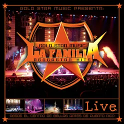 Goldstar Music La Familia Reggaeton Hits Live