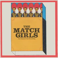 The Match Girls Original Cast Recording