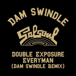 Everyman Dam Swindle Remix