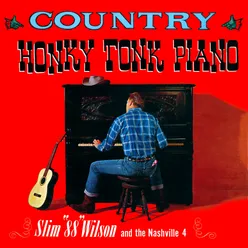 Country Honky Tonk Piano 2021 Remaster from the Original Somerset Tapes