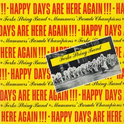 Happy Days Are Here Again 2021 Remaster from the Original Somerset Tapes