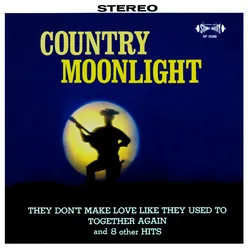 Country Moonlight Remaster from the Original Somerset Tapes