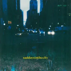 saddaysinthecity