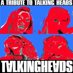 A Tribute to The Talking Heads