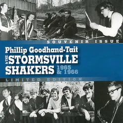Phillip Goodhand -Tait & The Stormsville Shakers 1965 & 1966