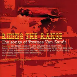 Riding the Range - The songs of Townes Van Zandt