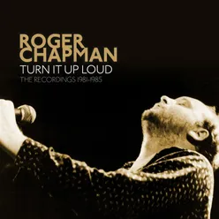 Turn It Up Loud: The Recordings 1981-1985 2022 Remaster