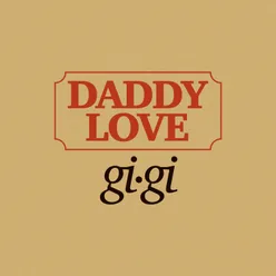 Daddy Love, Pt. 2
