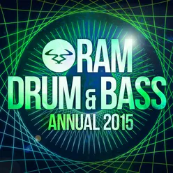 RAM Drum & Bass Annual 2015 (Continuous DJ Mix)