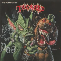 Hair Of The Dog: The Very Best Of Tankard 2005 Remaster