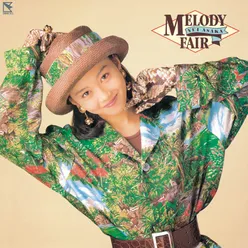 Melody Fair +8; 2015 Remaster