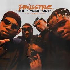 Drillstyle #01 / “Bibi Tout”