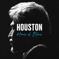 Joue pas de Rock'n'Roll (Live au House of Blues Houston, 2014)