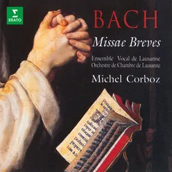 Bach: Missae breves, BWV 233 - 242