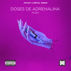 Doses de Adrenalina (Remix)