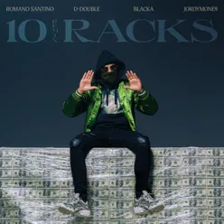 10 Racks (feat. Qlas & Blacka) Remix