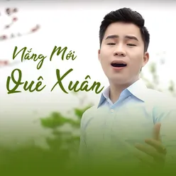 Nắng Mới Quê Xuân