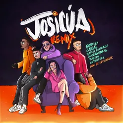 Josicúa (feat. La Pantera, Maikel Delacalle, Juseph, Shoda Monkas) Remix