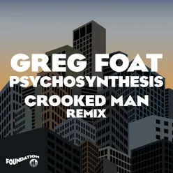 Psychosynthesis Crooked Man's Psycrooked Remixes