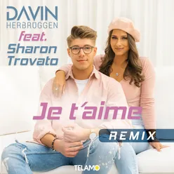 Je t'aime (feat. Sharon Trovato) Remix