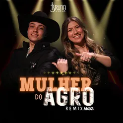 Mulher do Agro (feat. M4UZ) Remix