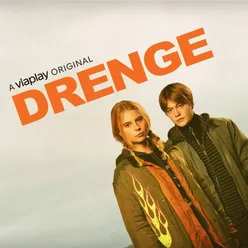 DRENGE (Hovedtema)