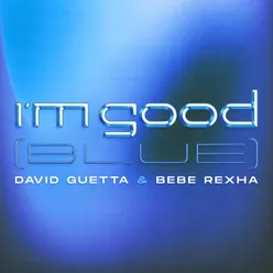 I'm Good (Blue) [Extended]