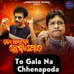 To Gala Na Chhenapoda