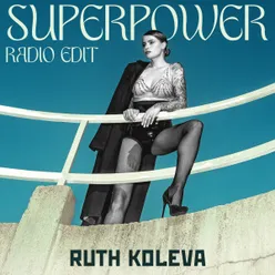 Superpower Radio Edit