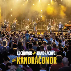 Kandráčomor Live