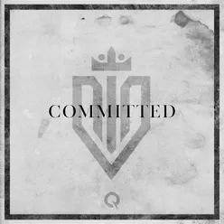 Committed