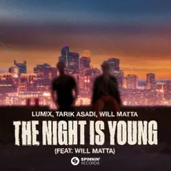 The Night Is Young (feat. Will Matta)