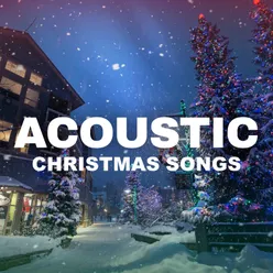 Acoustic Christmas Songs