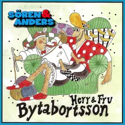 Herr och fru Bytabortsson (del 1)