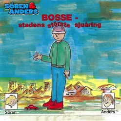 Bosse - stadens största sjuåring (del 2A)
