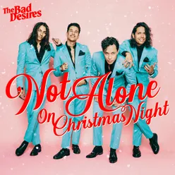 Not Alone (On Christmas Night)