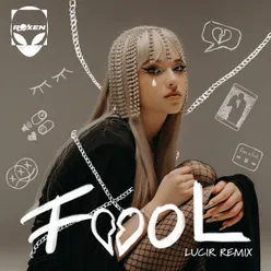 Fool Lucir Remix