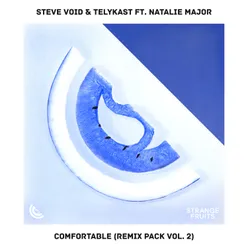 Comfortable (feat. Natalie Major) [Hella Remix]