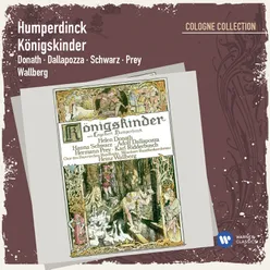 Königskinder · Oper in 3 Akten (1989 Digital Remaster), Zweiter Akt: Einleitung: Hellafest und Kinderreigen