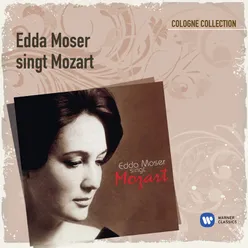 Mozart: Edda Moser singt Mozart