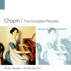 Chopin: 24 Preludes, Op. 28: No. 2 in A Minor