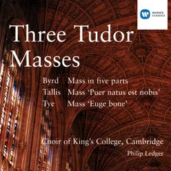 Three Tudor Masses - Byrd/Tallis/Tye