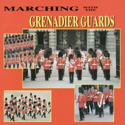 Grenadiers Slow March
