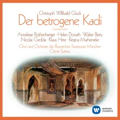 Der betrogene Kadi - Gesamtaufnahme (1996 Remastered Version): Nr. 9 O, du mein Trauter (Arie der Fatime)