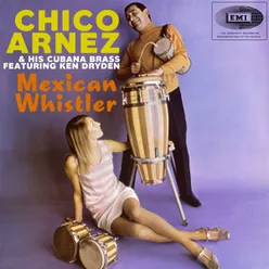 Mexican Whistler (feat. Ken Dryden)