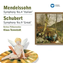 Mendelssohn: Symphony No.4 'Italian' - Schubert: Symphony No.9 'Great'