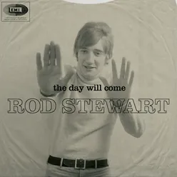 I Could Feel the Whole World Turn Around (feat. Rod Stewart) [2009 Remaster]