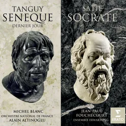 Satie: Socrate: No. 3, Mort de Socrate