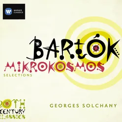 Bartók: Mikrokosmos, Sz. 107, Book 5: Nos. 130-133